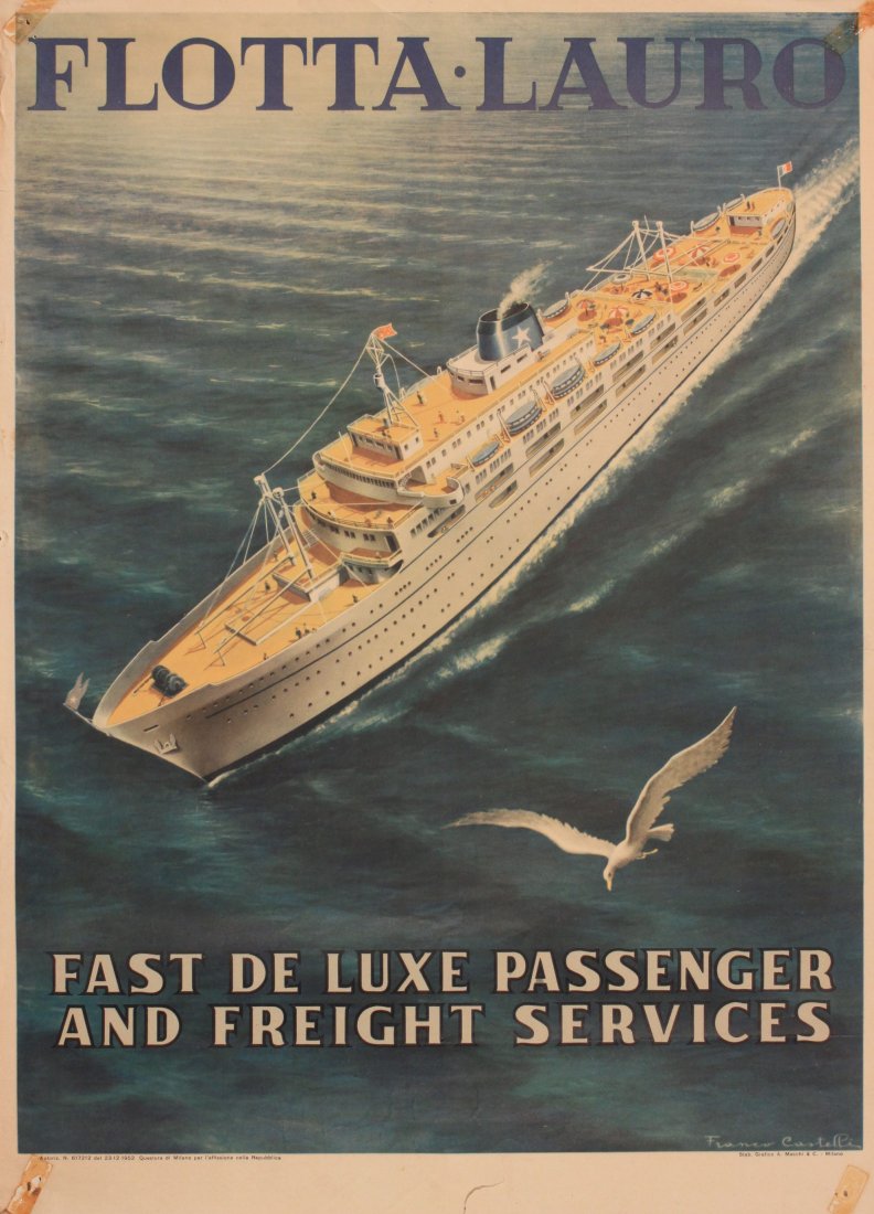 Franco Castelli Flotta Laura, Fast de luxe passenger: Franco Castelli Flotta Laura, Fast de luxe passenger and freight services, printed in Milano 1952 - 70 x 50 cm