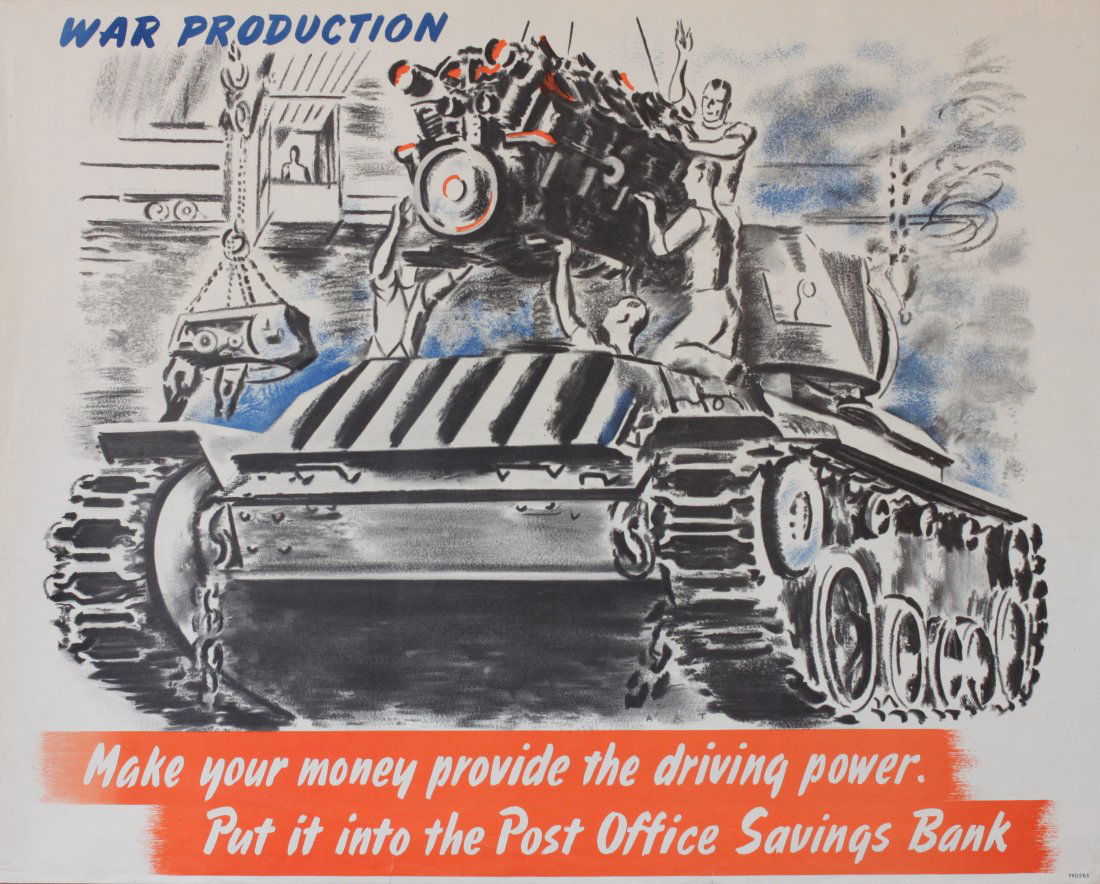 A R Thomson (1894-1979) War Production, Make your money (1 of 1)