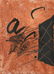 ANTONI TÀPIES - "Bois des cerfs", 2003