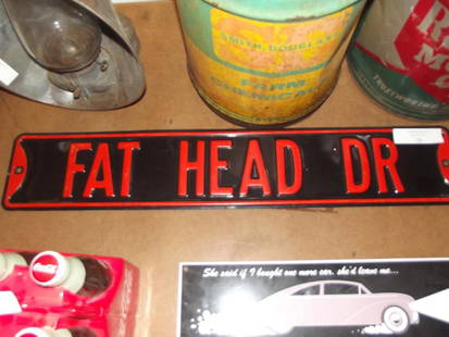 Fat Head Dr sign: Sign