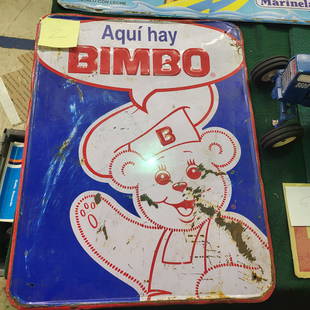 BIMBO METAL SIGN: 17X22.25