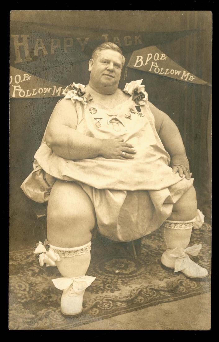 Real Photo - Oddities -: RPPC Giant Happy Jack Eckert - Back says "World's Prize Fat Man, 34 years, weight 739 pounds. Largest Elk, Moose and Woodman of the World." - -