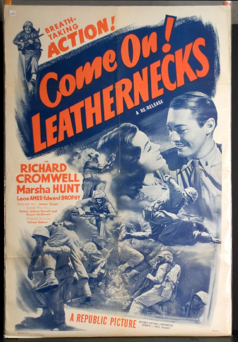 Movie - Come On Leathernecks: Come On Leathernecks - Republic. Starring Richard Cromwell and Marsha Hunt. Re-release. 27" x 41".