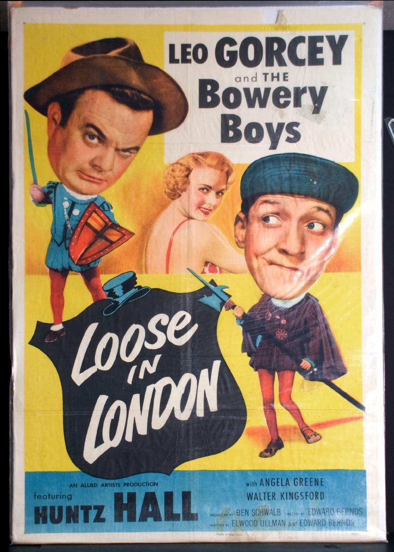 Movie - Loose in London: Loose in London - Starring Leo Gorcey and The Bowery Boys. 27" x 41".