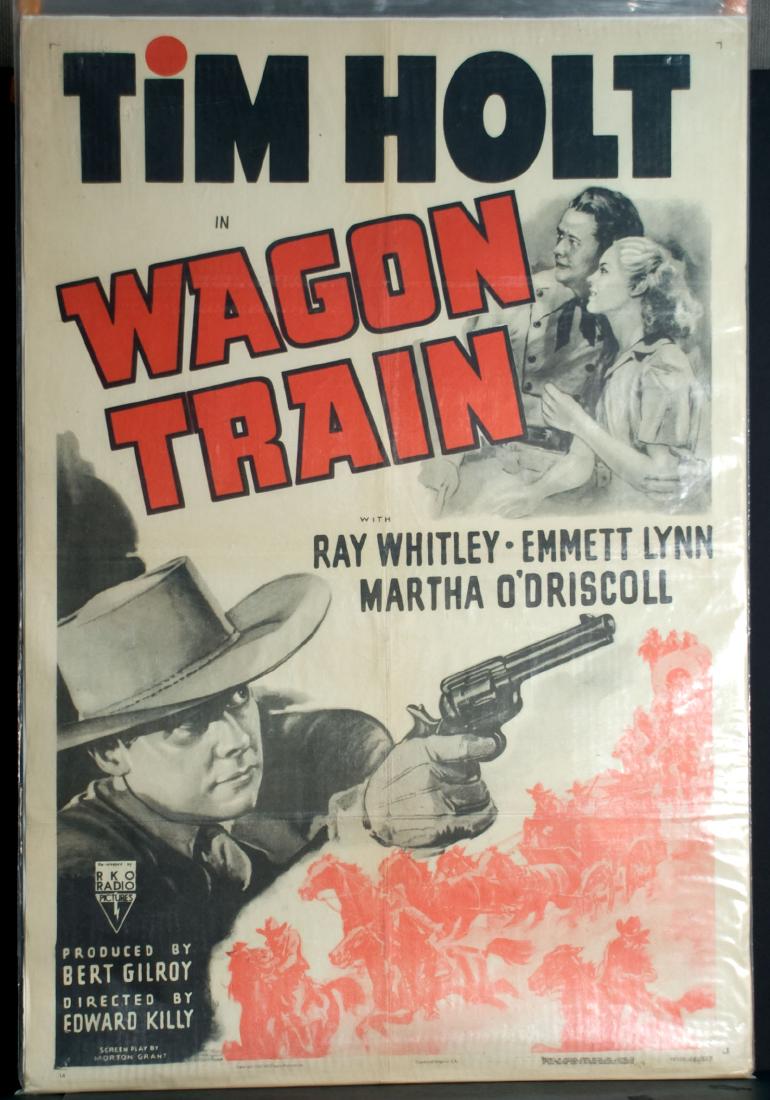 Movie - Wagon Train: Wagon Train - Starring Tim Holt, Ray Whitely, Emmett Lynn and Martha O'Driscoll. 27" x 41".