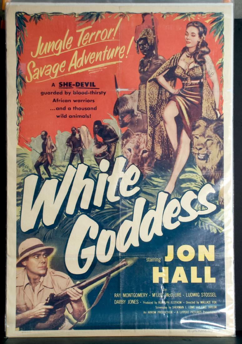 Movie - White Goddess: White Goddess - 1953 Lippert Pictures. Starring Jon Hall, Ray Montgomery and M'Liss McClure. 27" x 41".