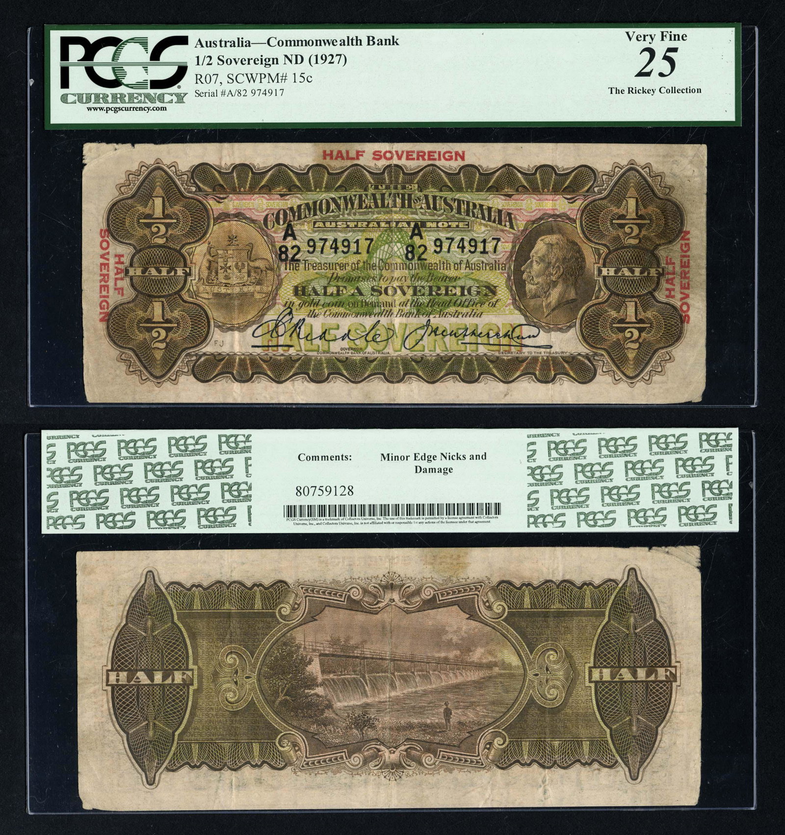 15c 1/2 Sovereign ND (1927): King George V. HALF SOVEREIGN overprint. PCGS terms this "VF 25 Rickey Collection". Grade: PCGS VF 25 Country: Australia Type/State: Commonwealth of Australia