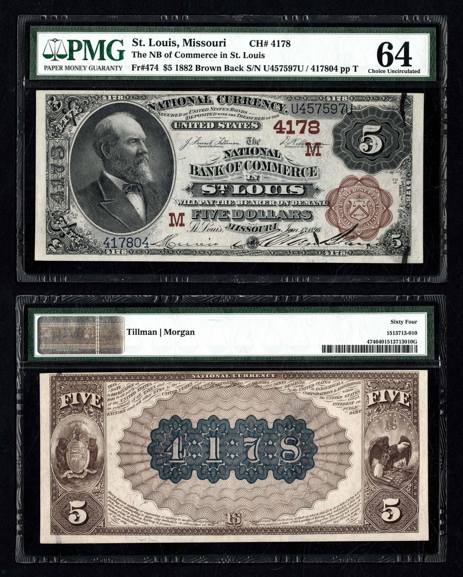 St. Louis, NB of Commerce, M4178 Fr. 474 $5: A lovely, common Brown Back for a type collector that is fresh and original with the face centering appearing Gem, the back is a bit too high for a grade better than '64'. A lovely type available at t