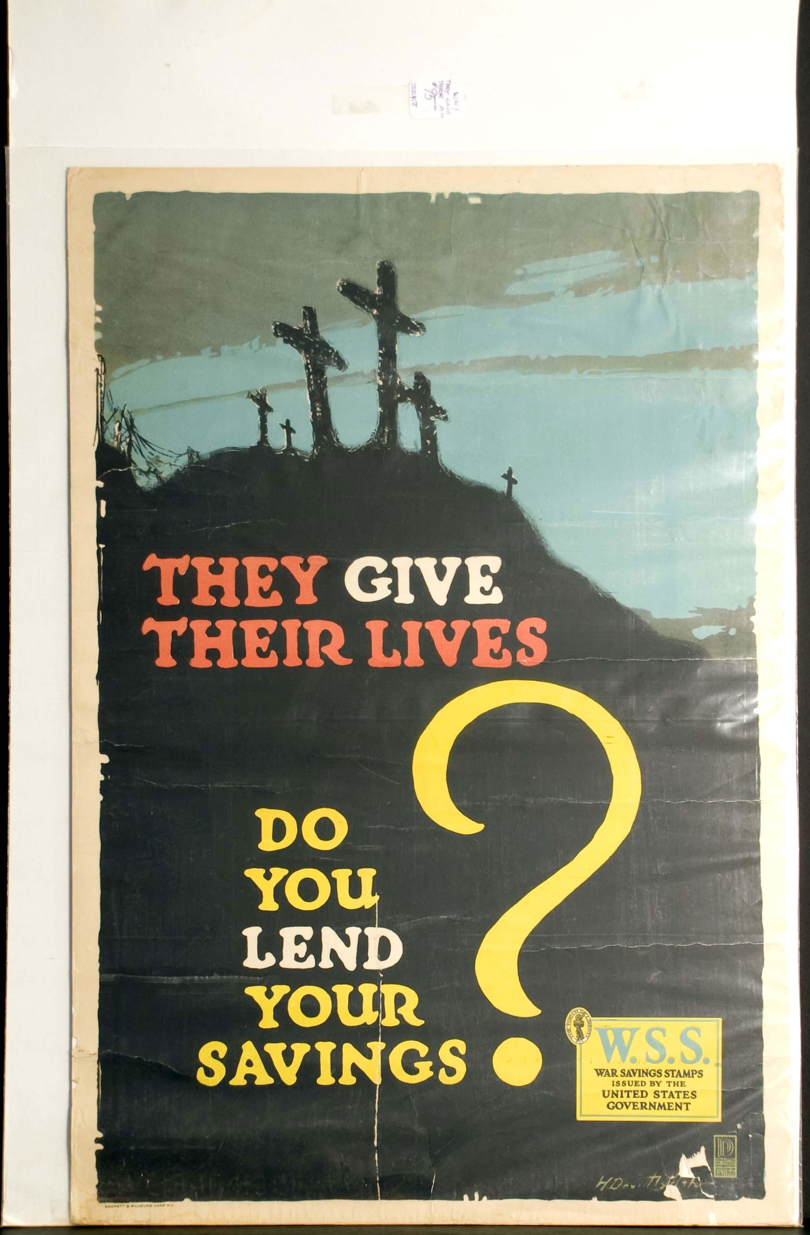 They Give Their Lives  - Do You Lend Your Savings - (1 of 1)