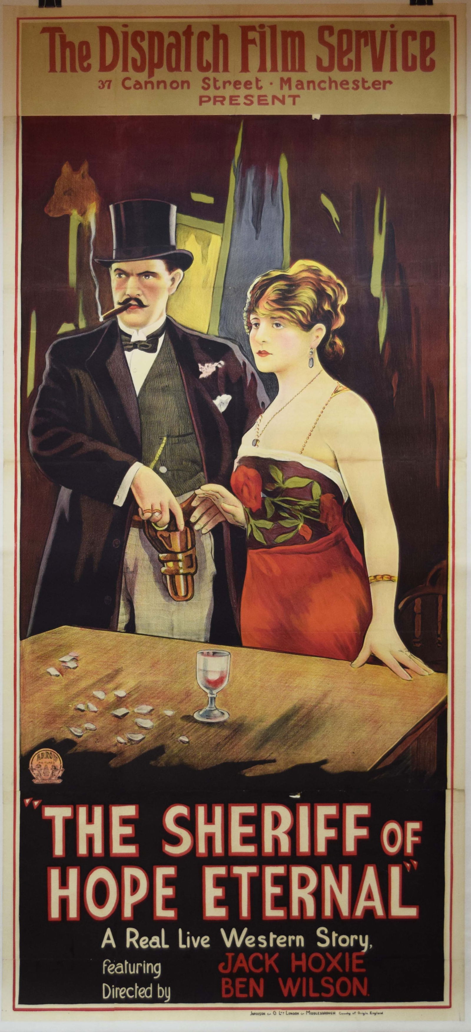 The Sheriff of Hope Eternal - English Theatre New Old Stock: Poster - Dispatch Film Service, Manchester, presents "The Sheriff of Hope Eternal". A real live western story of the famous series of western photoplays featuring Jack Hoxie, and directed by Ben Wilso