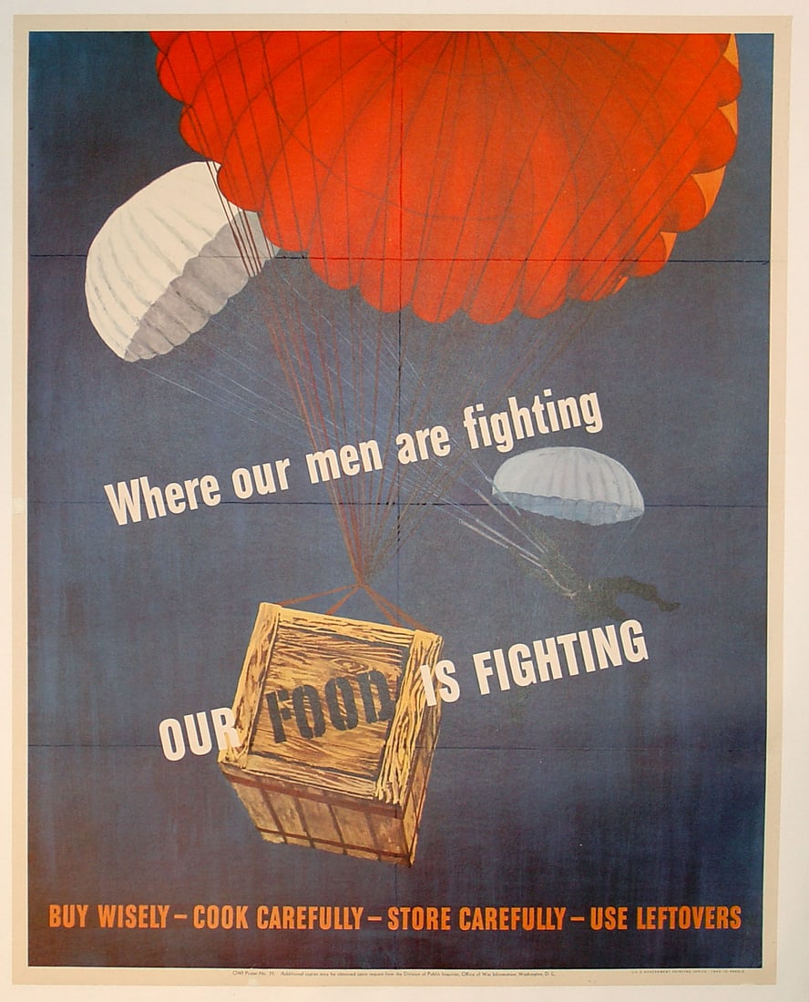 Where Our Men Are Fighting Our Food is Fighting. (1 of 1)