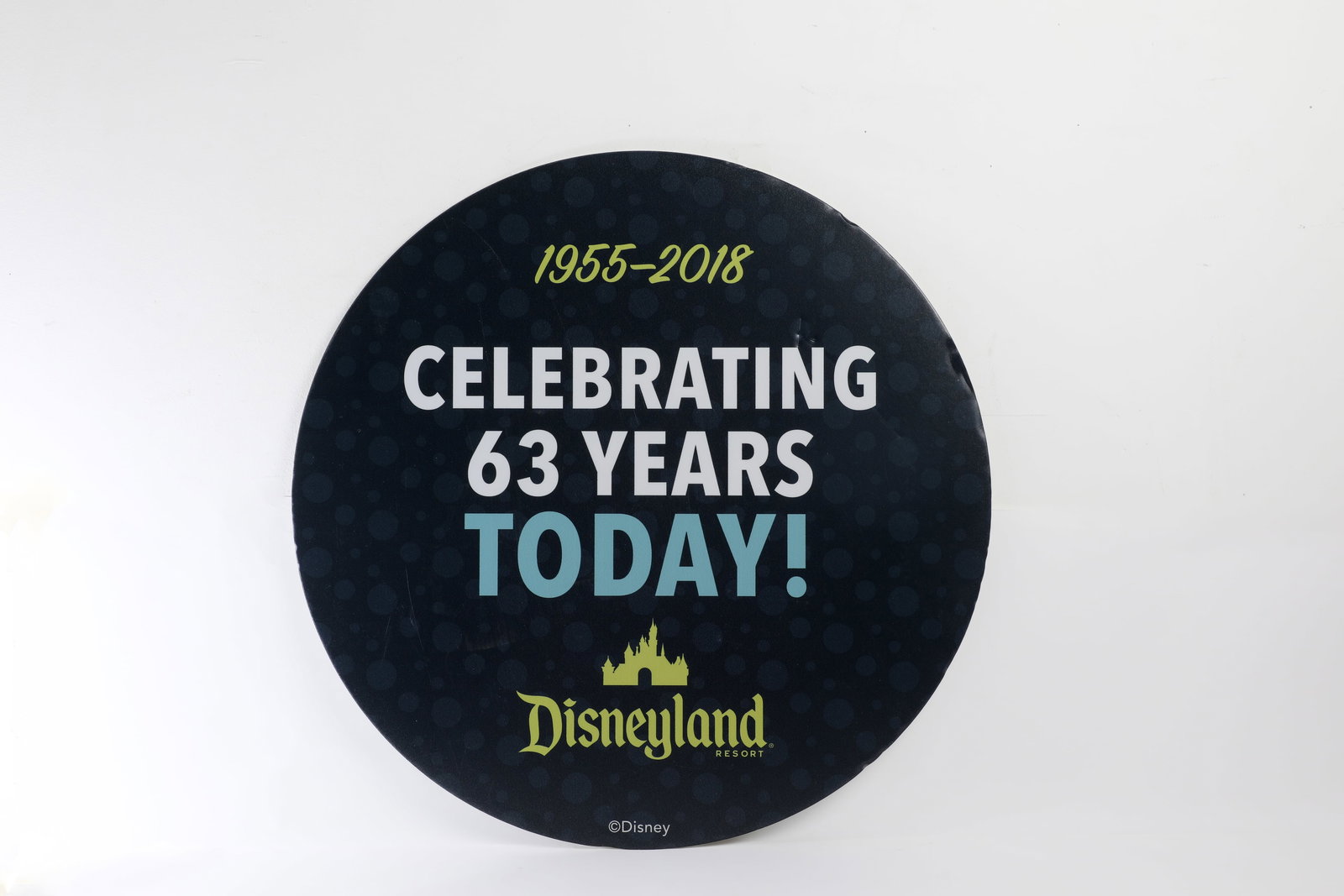 Disneyland Resort 63 Year Anniversary Sign. (1 of 2)