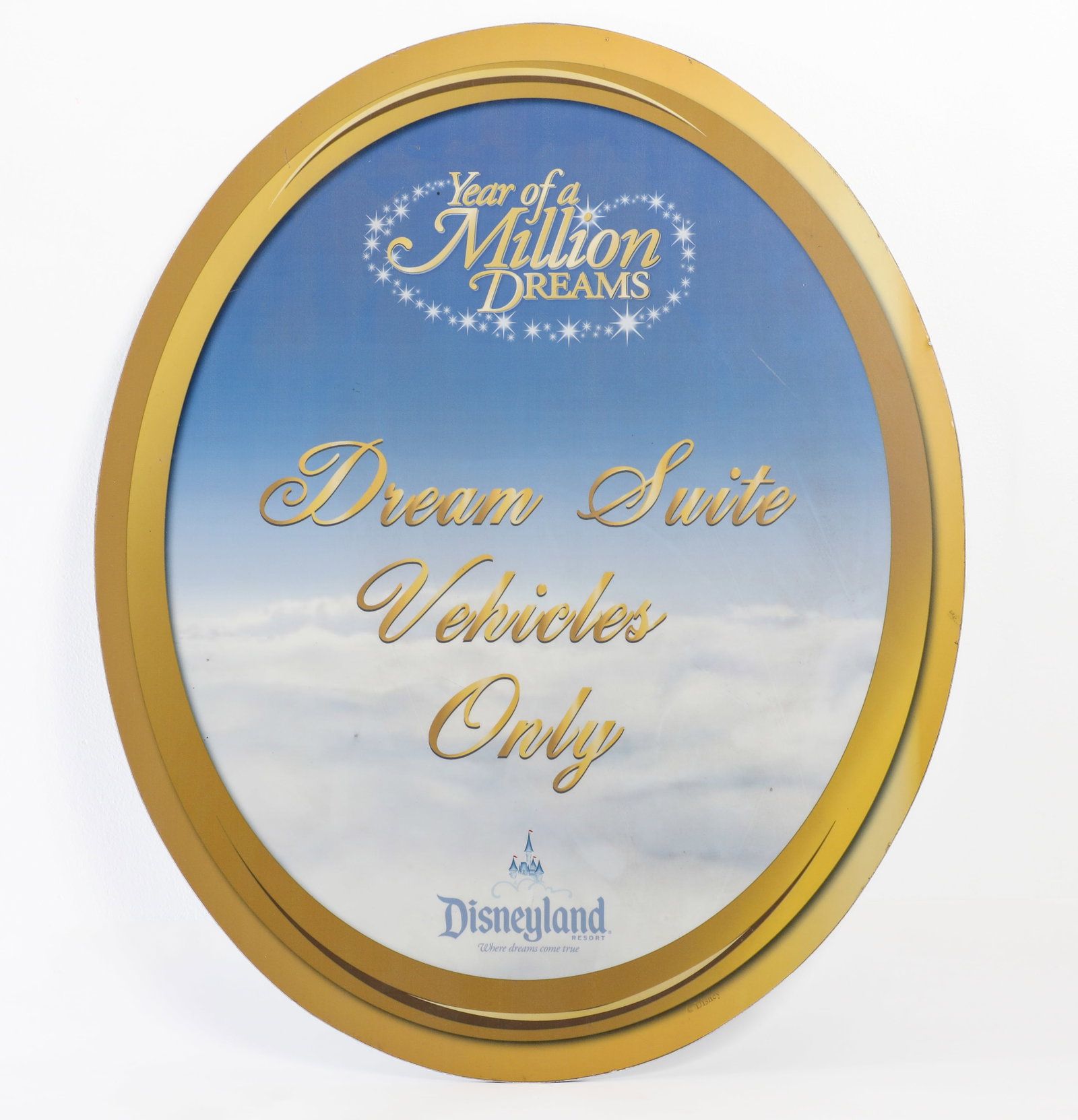 Disneyland - “Dream Suite Vehicles Only” Parking Plaque (2006-2008).: This Dream Suite Vehicles Only sign identified the exclusive parking area for guests, during the “Year of a Million Dreams” promotion at Disneyland! The Dream Suite is a luxury apartment in Ne