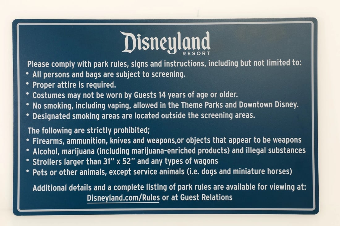 Disneyland Park Rules and Regulations Sign (Walt Disney, 2020s): To ensure a safe and enjoyable experience for all our Guests, this contemporary sign presented updated rules and regulations for Disneyland Resort and Downtown Disney! Signs of this style were often p