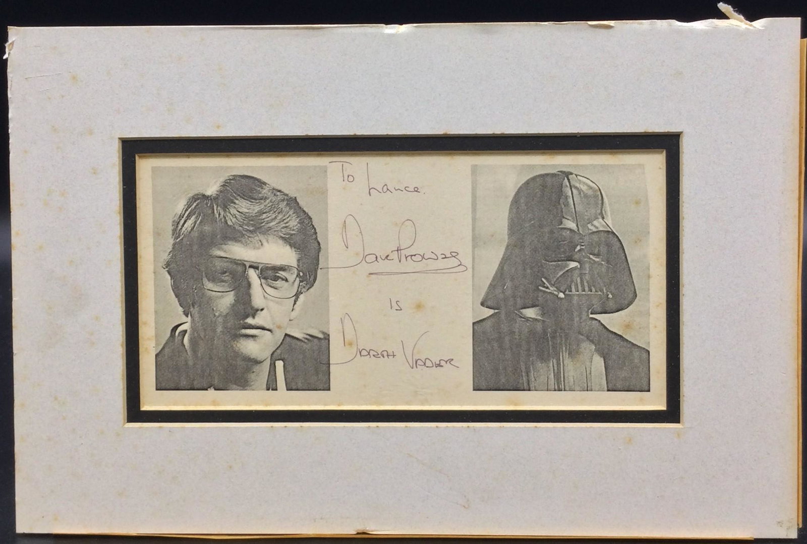 Dave Prowse Star Wars Darth Vader Autographed Print: Dedicated to Lance this Dave Prowse's Star Wars Darth Vader Autographed Print. Measuring approximately Mat - 8 tall x 12.25 wide, visible art - 4 tall x 8.25 inches wide. For Shipping, please contact 
