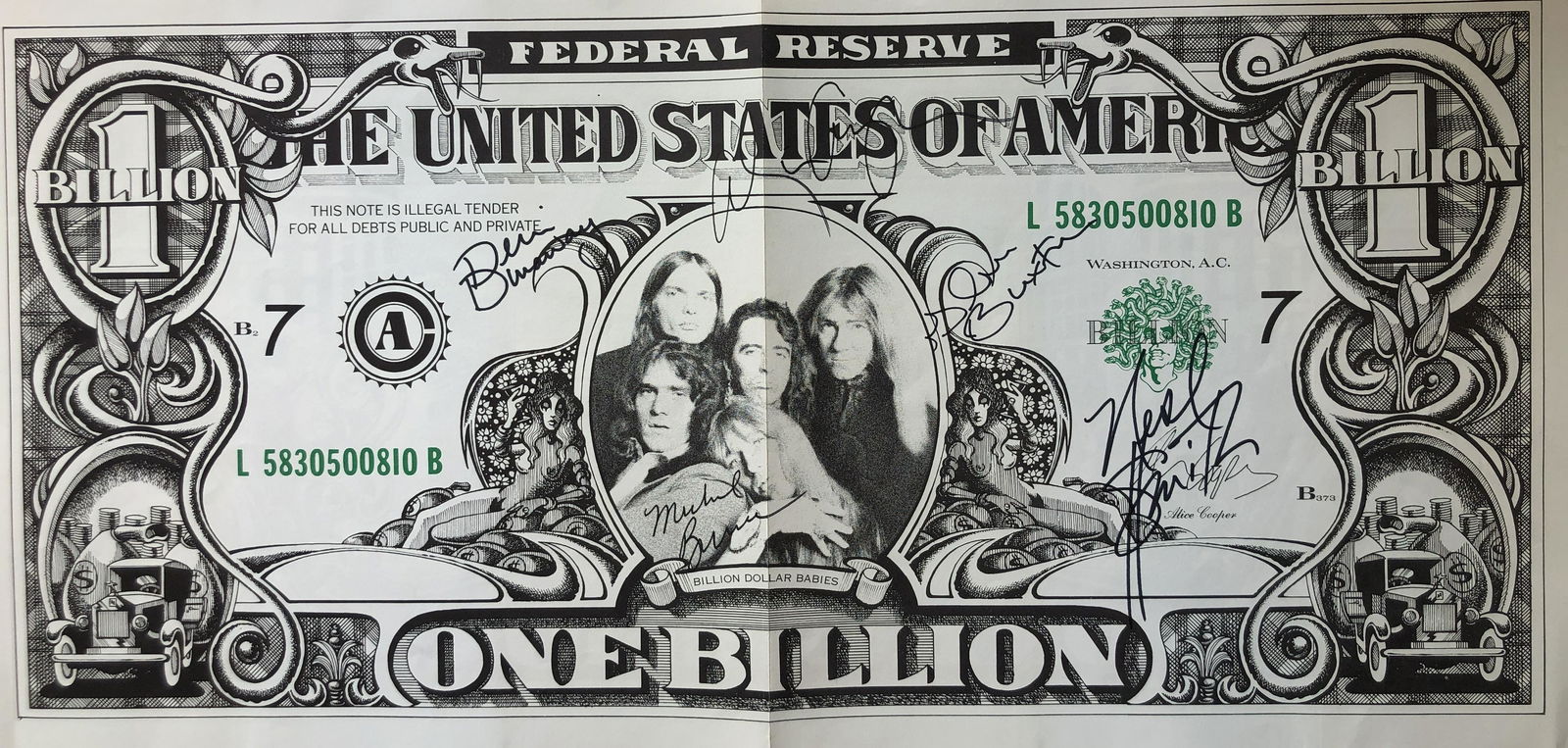 Alice Cooper band signed 'One Billion Dollar Bill': Alice Cooper band signed 'One Billion Dollar Bill'autographed by Alice Cooper,Glen Buxton.Michael Bruce,Dennis Dunaway and Neal Smithâ€”â€”â€”This autograph is certified by a 20 year pl