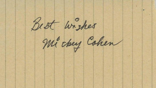 Mickey Cohen signature cut: Mickey Cohen signature cutâ€”-This autograph is certified by a 20 year plus member of IADA (International Autograph Dealers Association) , UACC (Universal Autograph Collectors Club), IACC -
