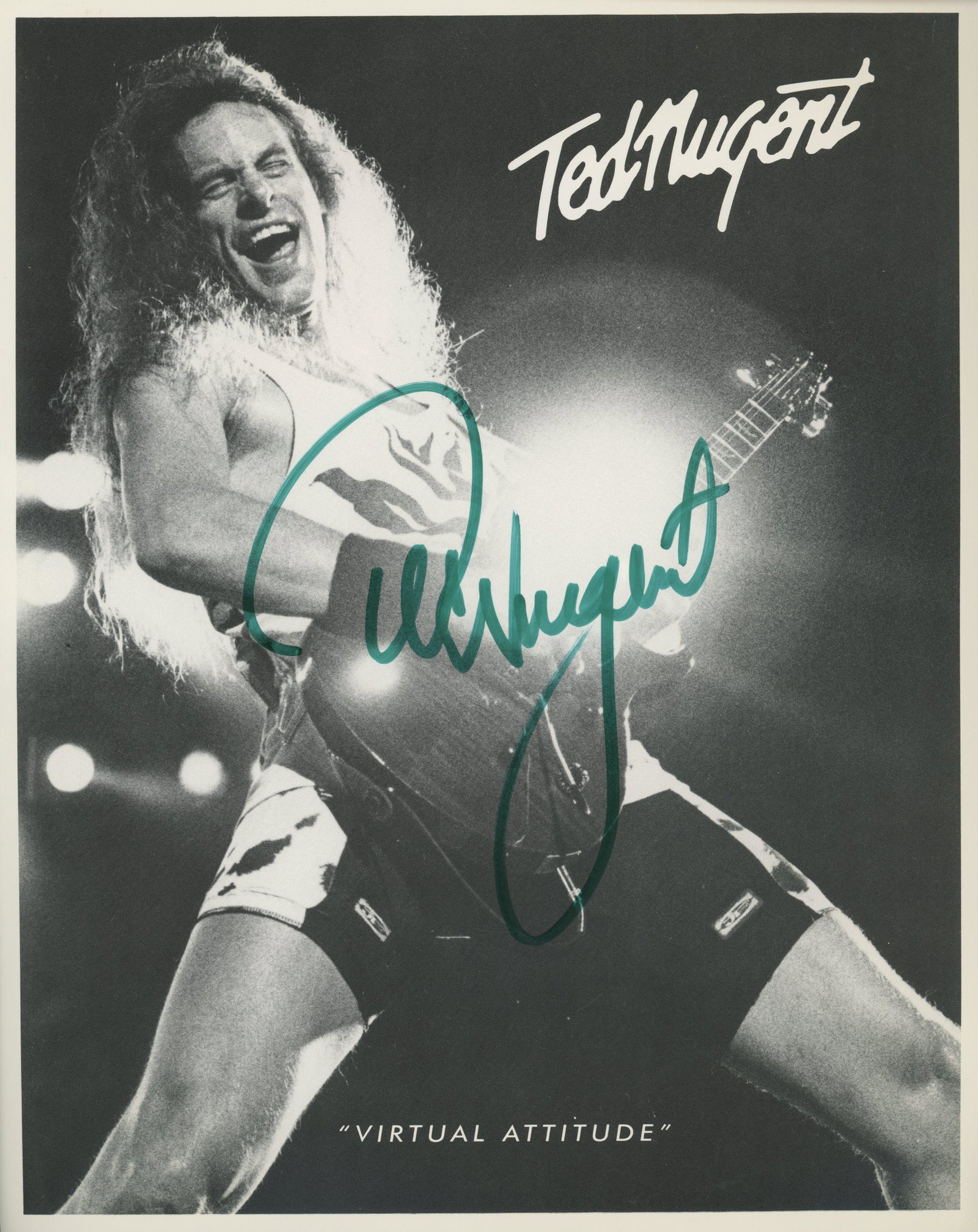 Ted Nugent signed "Virtual Attitude" photo: Rock star Ted Nugent signed "Virtual Attitude" photo. 8x10 inches