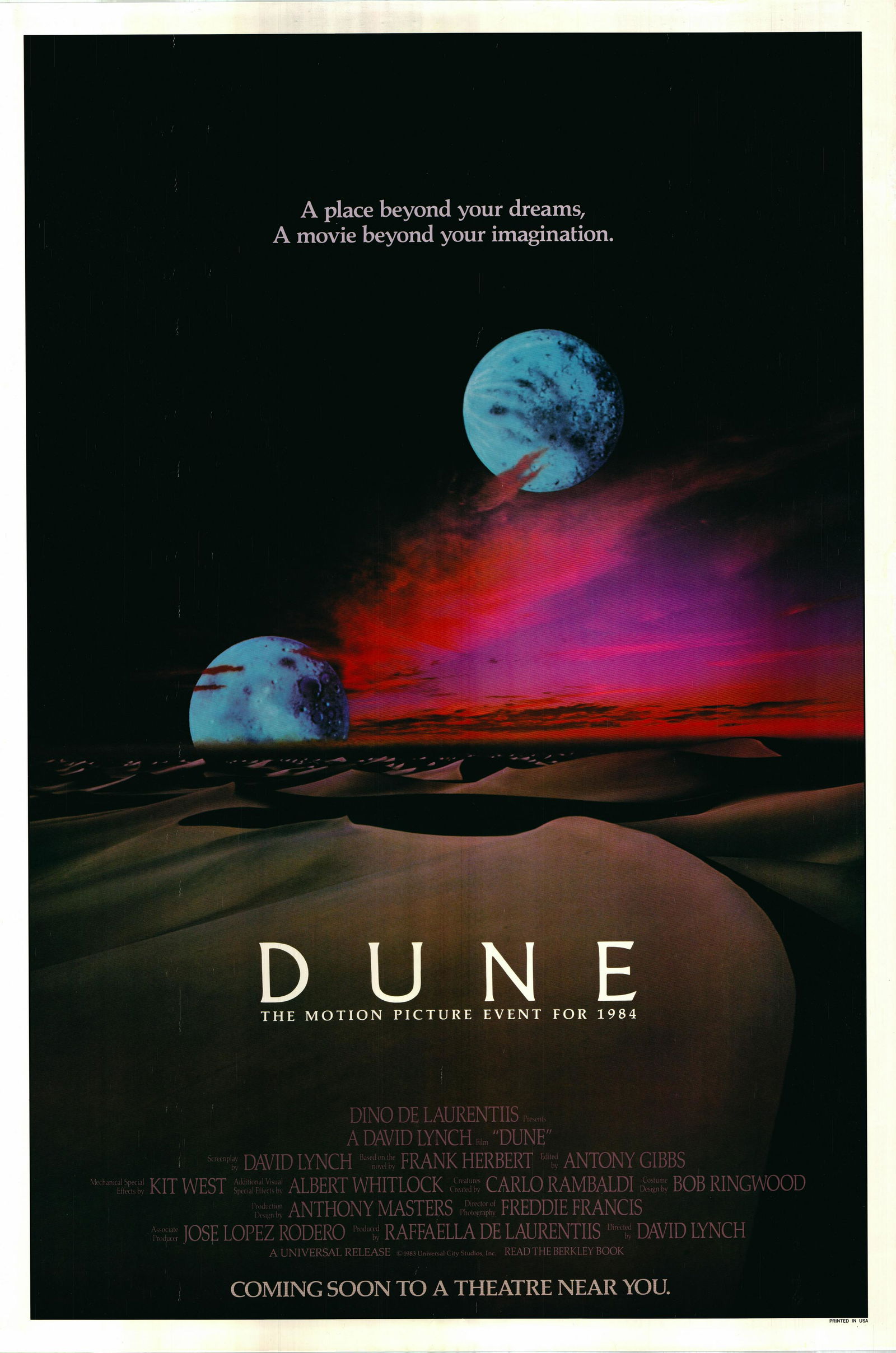 Dune is a 1984 American epic science fiction film: Dune is a 1984 American epic science fiction film written and directed by David Lynch and based on the 1965 Frank Herbert novel of the same name. The film stars Kyle MacLachlan (in his film debut) as