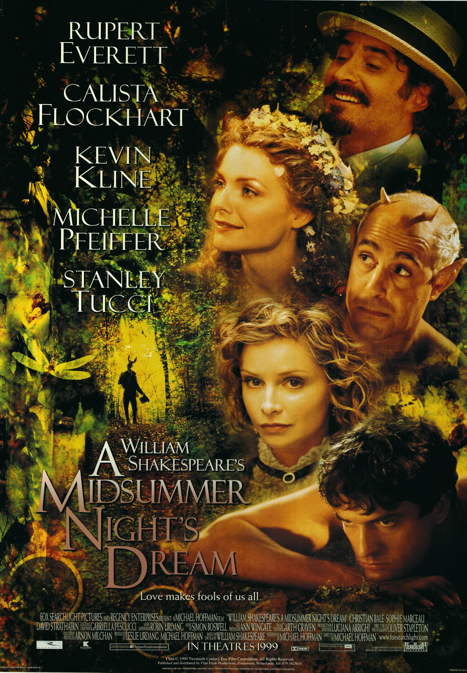 A Midsummer Night's Dream 1999 original movie poster: A Midsummer Night's Dream is a 1999 romantic comedy fantasy film based on the play A Midsummer Night's Dream by William Shakespeare. It was directed by Michael Hoffman.
