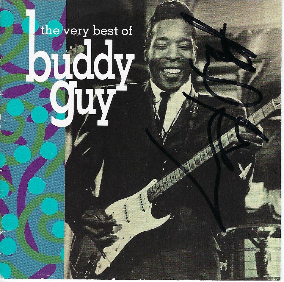 The Very Best of Buddy Guy signed CD cover: The Very Best of Buddy Guy signed CD cover autographed by Phil Guy