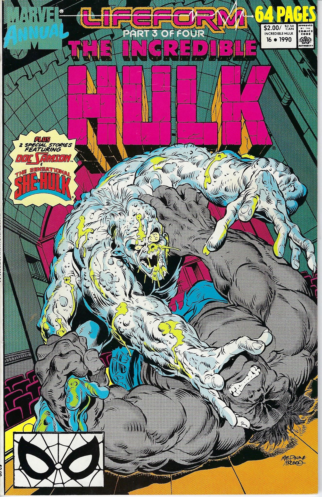 The Incredible Hulk Annual Marvel Comic Book #16: The Incredible Hulk Annual #16, 1990, Cover by Angel Medina & Bob McLeod. Stories by Peter David, Bill Mumy, Gary Barnum and Alan Grant. Art by Angel Medina & Larry Mahlstedt, Chris Wozniak & Tim Dzon