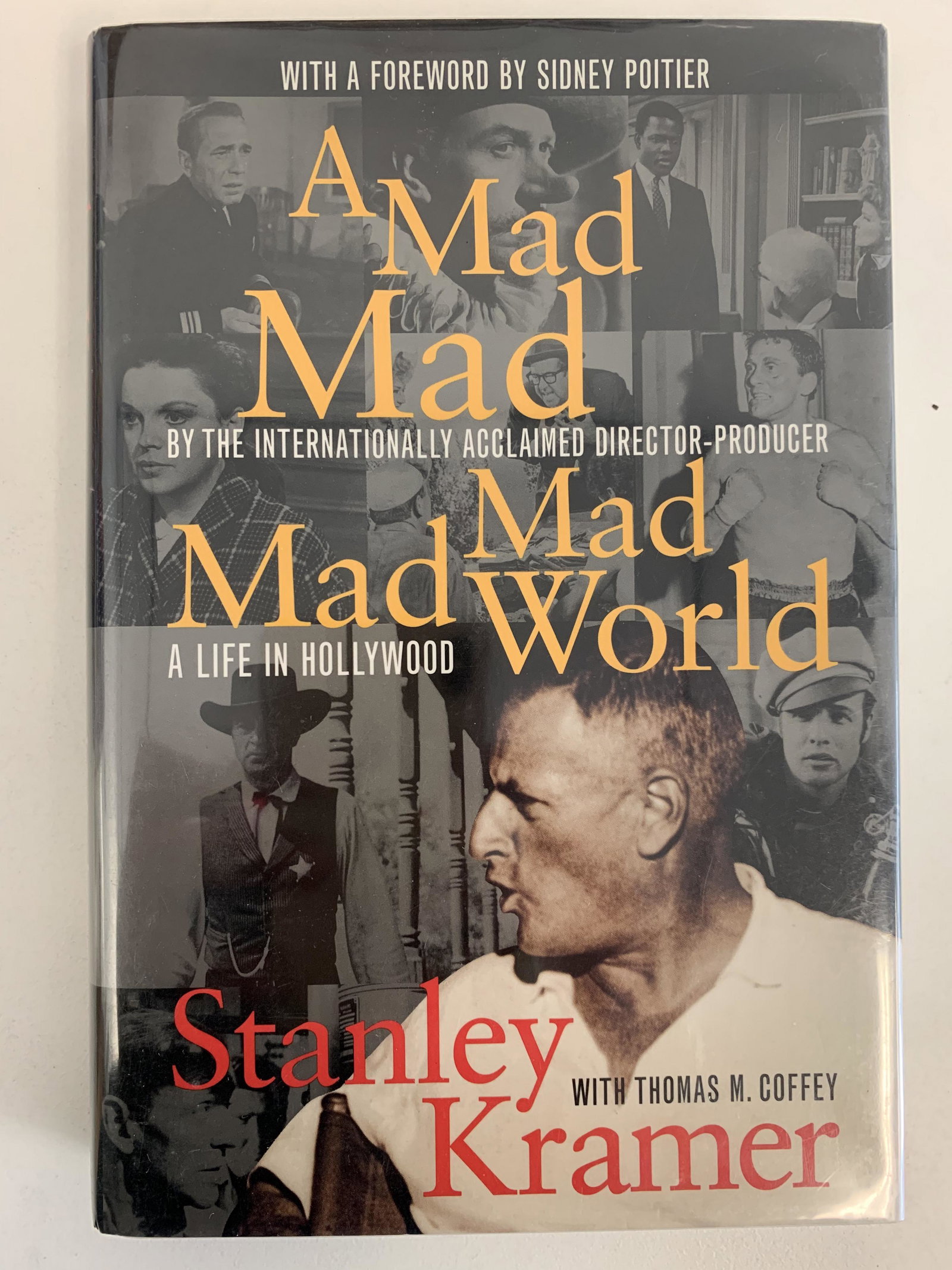 A Mad Mad Mad Mad World Stanley Kramer signed first: A Mad Mad Mad Mad World Stanley Kramer signed first edition book
