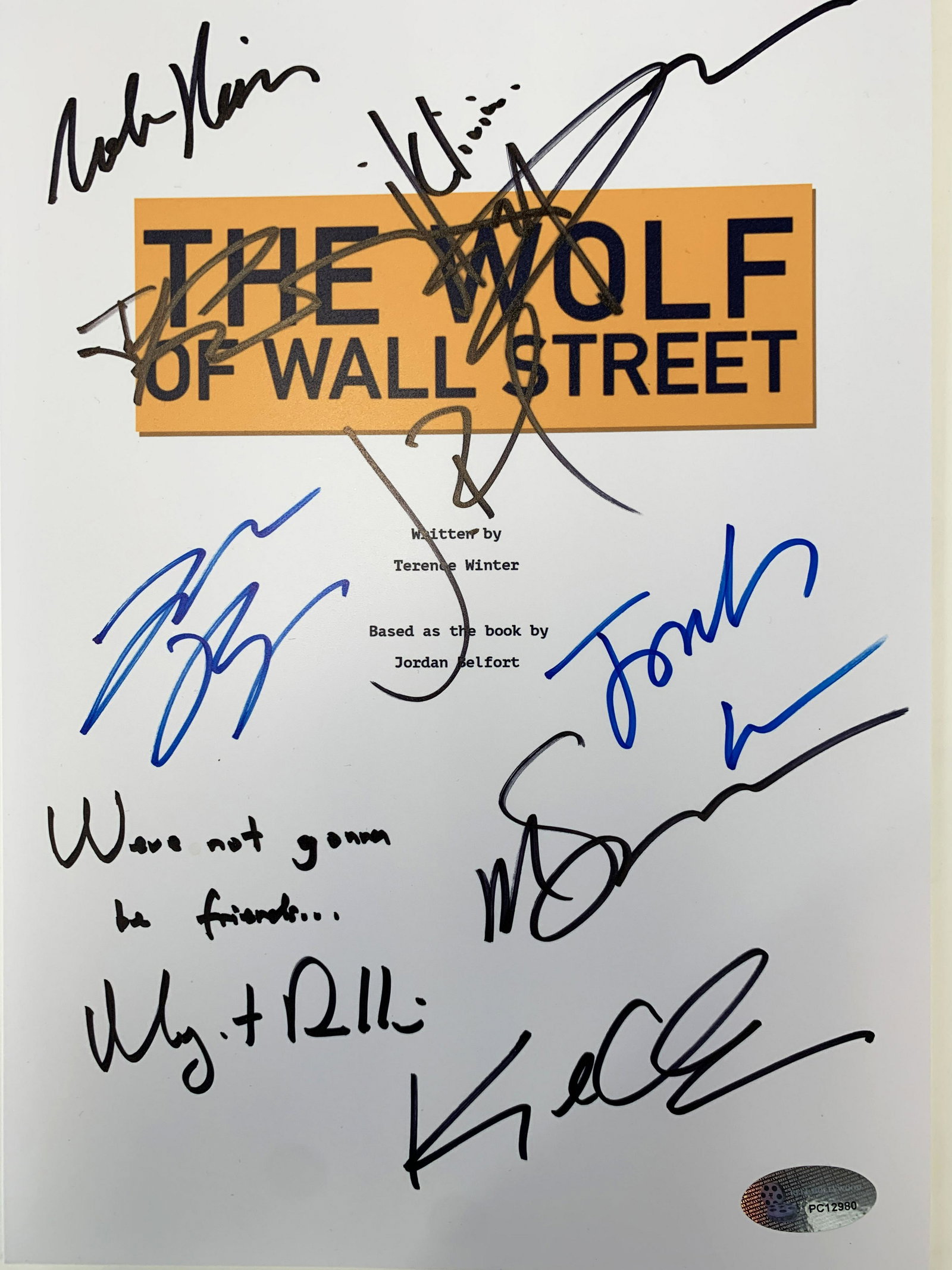The Wolf of Wall Street cast signed script cover: The Wolf of Wall Street cast signed script cover autographed by Leonardo DiCaprio, Margot Robbie, Matthew McConaughey, Rob Reiner, Martin Scorsese, Jonah Hill, Jon Bernthal, Kyle Chandler and Jon Favr
