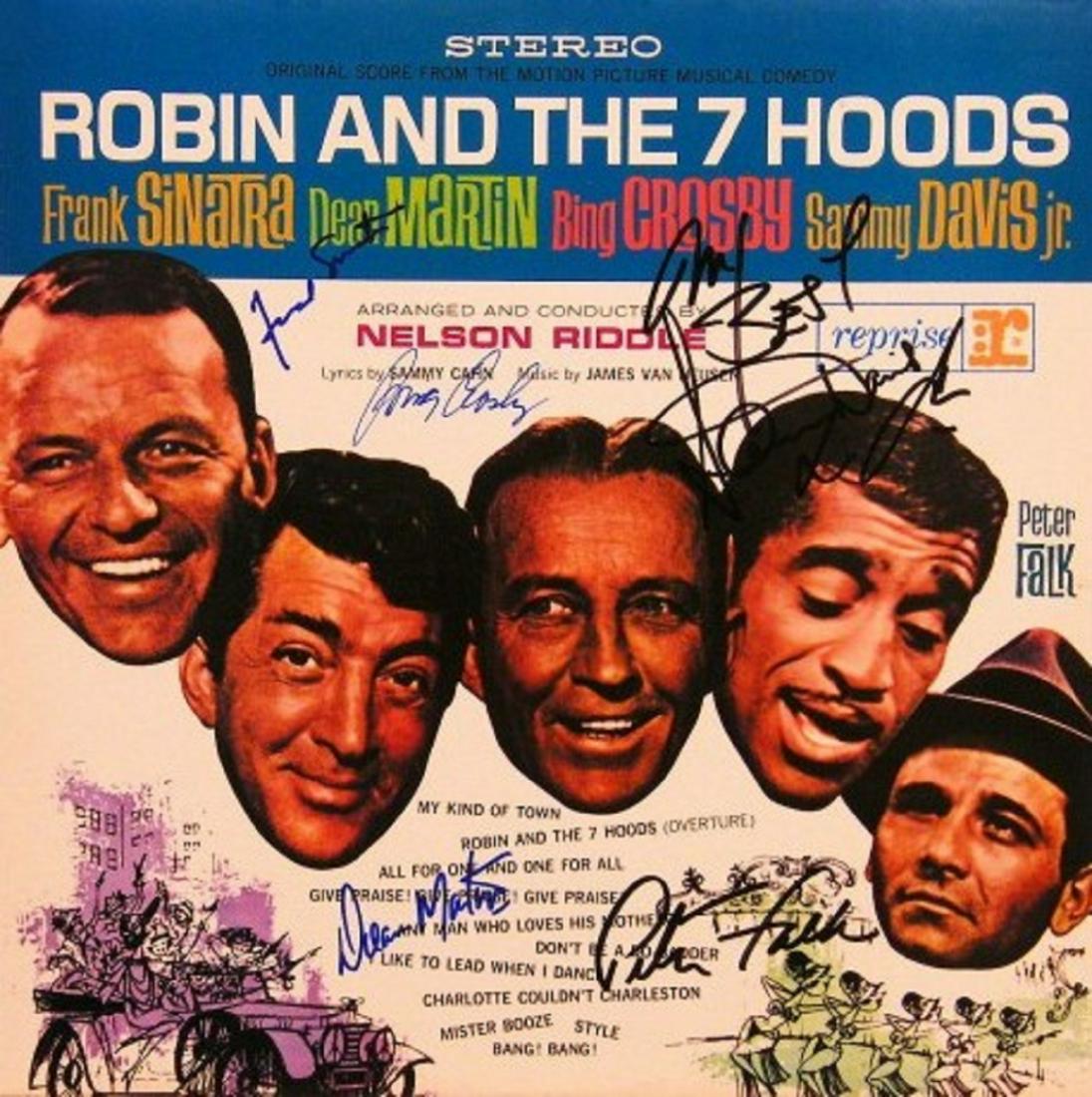 Rat Pack "Robin And The 7 Hoods" signed album: Original score from the 1964 motion picture "Robin And The 7 Hoods" album autographed by Frank Sinatra, Dean Martin, Sammy Davis Jr., Bing Crosby and Peter Falk.