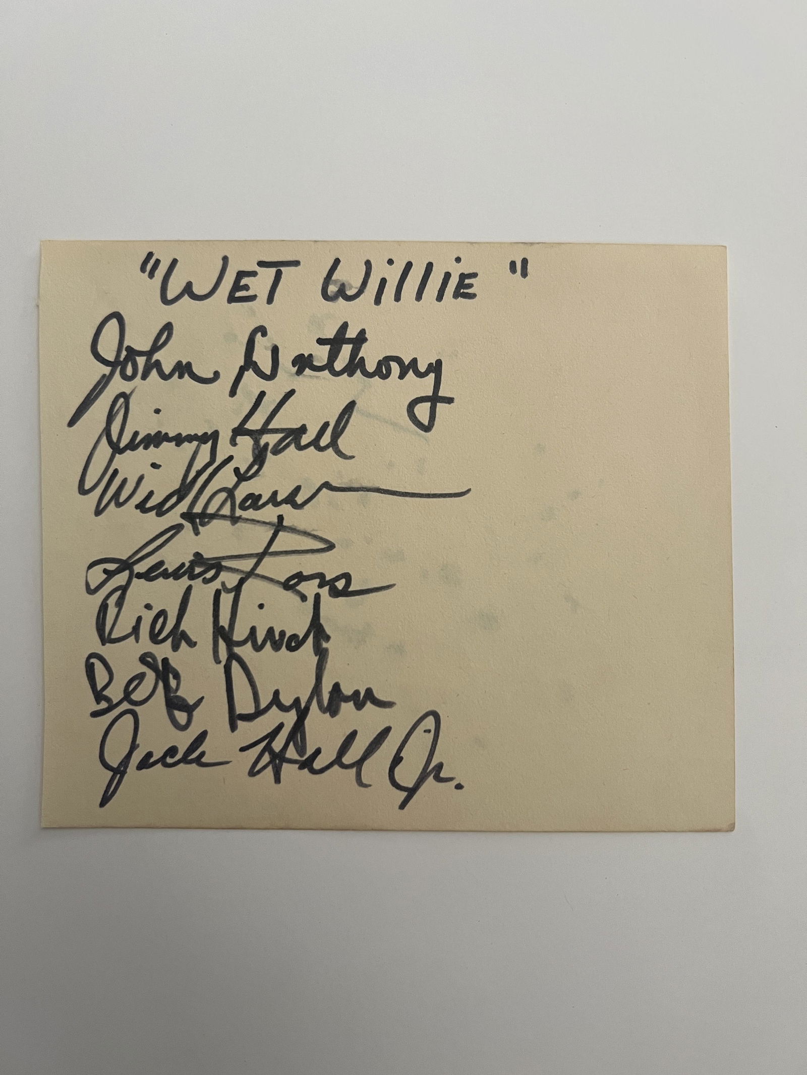 Wet Willie band signature sheet: Wet Willie band signature sheet autographed by John Anthony, Jimmy Hall, Lewis Ross, Rich Hirsch, Bob Dylan, Wick Larsen and Jack Hall Jr.