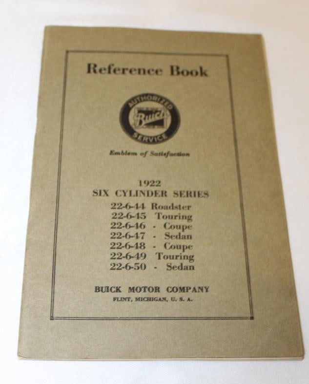 1922 Buick 6 Cylinder Reference Book Owners Manual: 9" x 6"