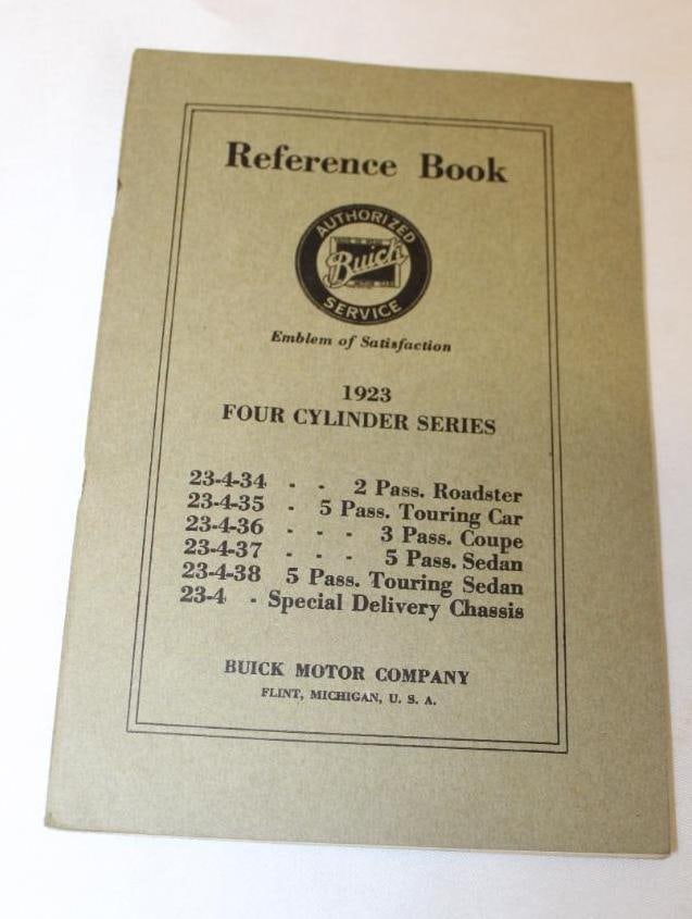 1923 Buick 4 Cylinder Reference Book Owners Manual: 9" x 6"