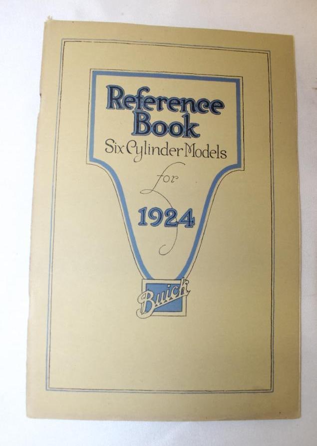 1924 Buick 6 Cylinder Reference Book Owners Manual: 9" x 6"