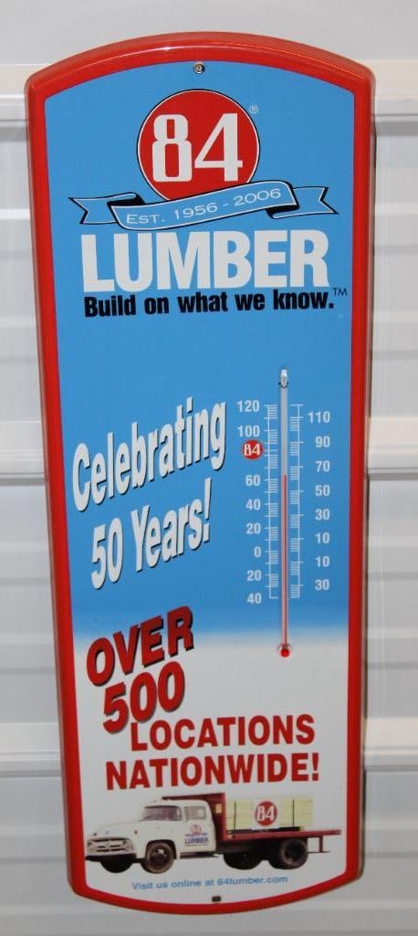 84 Lumber 50th Anniversary Advertising Thermometer: 24" x 8", it is working, dated 2006, in very good condition with only minor wear