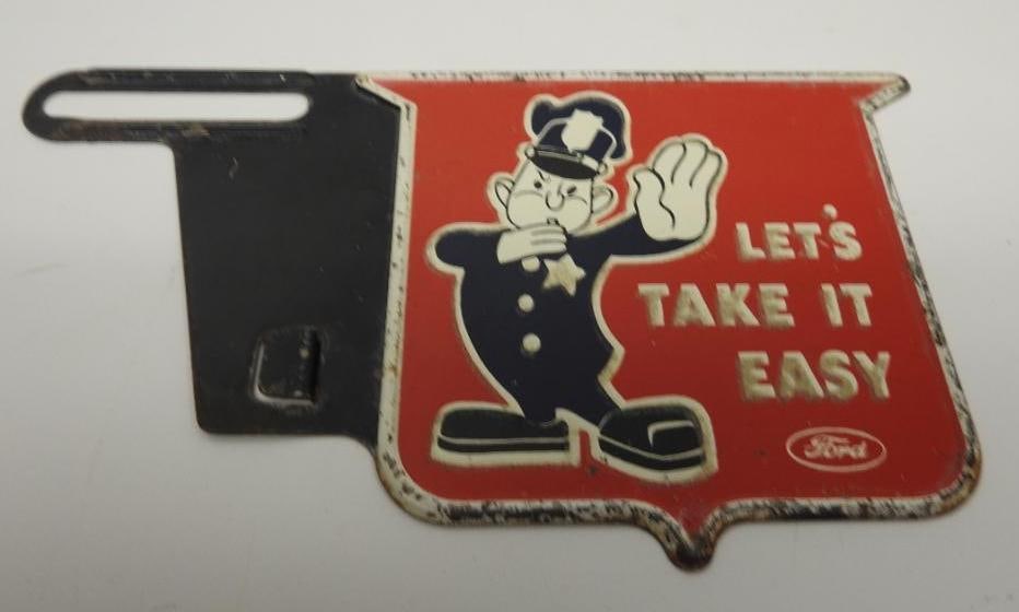 Ford Let's Take It Easy License Plate Topper Sign (1 of 3)