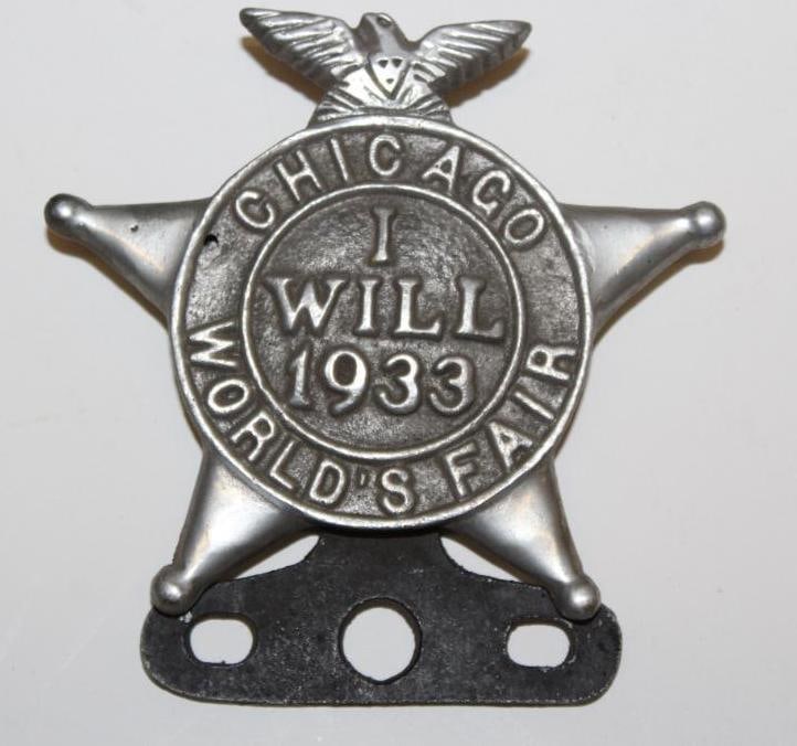 1933 Chicago World's Fair "I Will" Advertising License Plate Topper: 4.5" x 4.5"
