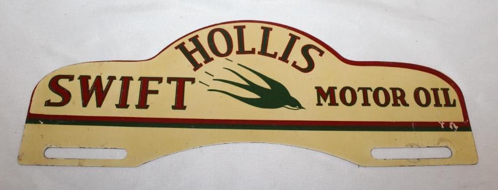 Swift Motor Oil Hollis Bryant Advertising License Plate Topper: 11" x 4", in very good condition with only minor wear