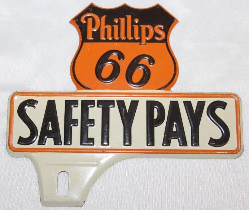 Phillips 66 Safety Pays Advertising License Plate Topper (1 of 2)