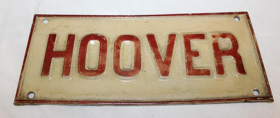 Herbert Hoover For President Advertising License Plate Topper: It is embossed; 10" x 4"