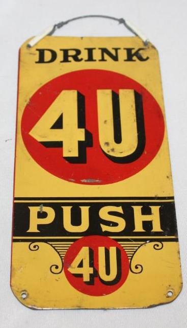 Drink 4U Beverage Door Push Embossed Advertising Tin Sign (1 of 2)