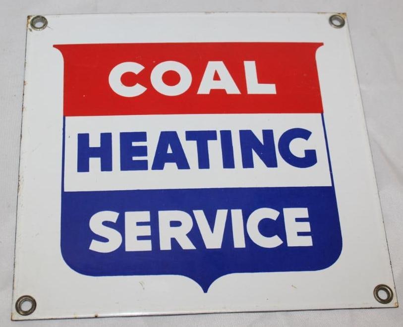 Coal Heating Service Porcelain Advertising Sign: good color and gloss, there are no chips in the field, only light wear around the outer edge, 8.5" x 9"