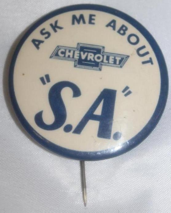 Chevrolet Ask Me About "S. A." Advertising Pin Back (1 of 2)