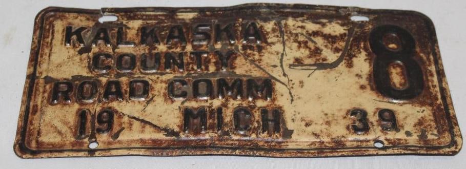1939 Michigan Kalkaska County Road Commission Municipal Plate #8: this plate appears to be clear coated, 11.75" x 5.5"