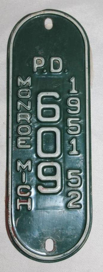 1951-1952 Monroe Michigan Bicycle Vertical License Plate #609 PD Police: 6.25" x 2"