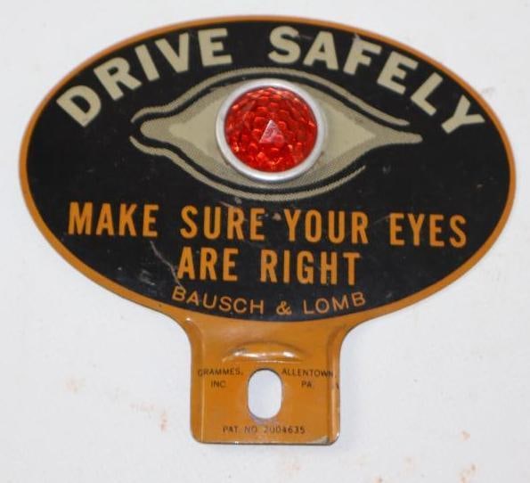 Bausch & Lomb Drive Safely Make Sure Your Eyes are Right License Plate Topper w/ Reflector (1 of 2)