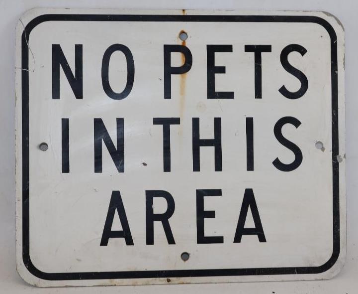 No Pets in This Area Aluminum Advertising Highway Sign (1 of 4)