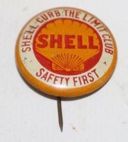 Shell Safety First Curb The Limit Club Advertising Pin Back Badge: .75" diameter
