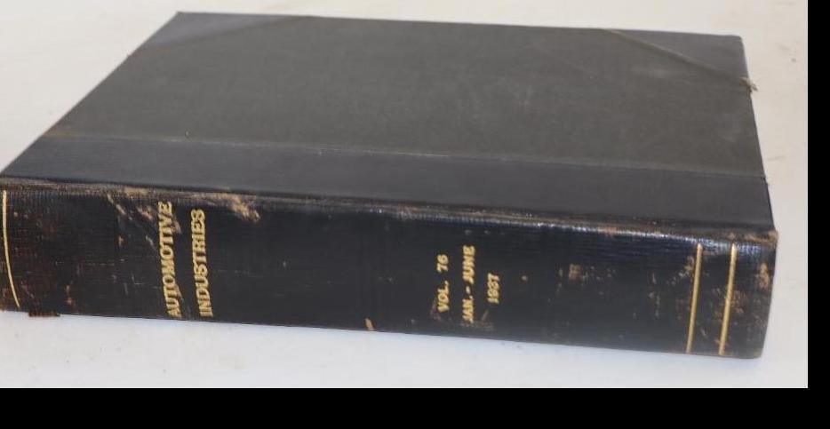 Automotive Industries The Automobile Volume 76 1937 Reference Book (1 of 2)
