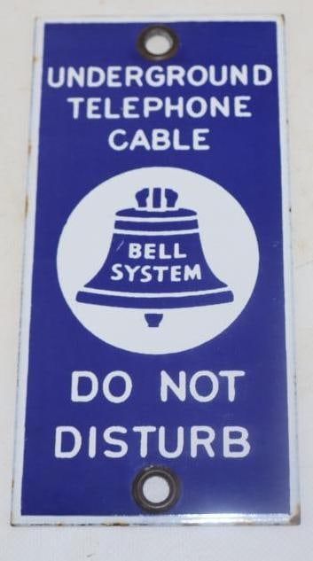 Bell System Underground Telephone Cable Do Not Disturb Single Sided Porcelain Advertising Sign (1 of 2)