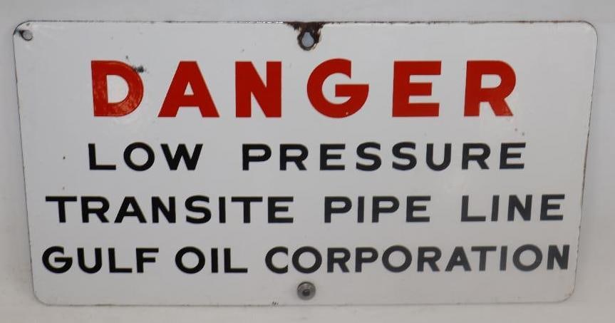 Gulf Oil Corporation Low Pressure Transit Pipeline Single Sided Porcelain Warning Sign (1 of 2)